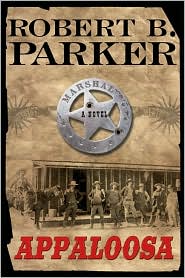 Appaloosa (Virgil Cole and Everett Hitch Series #1) by Robert B. Parker: Book Cover