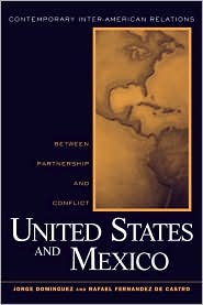 The United States and Mexico by Jorge Dominguez: Book Cover