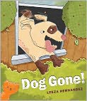 Book Cover Image. Title: Dog Gone, Author: Leeza  Hernandez
