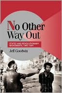 No Other Way Out by Goodwin Goodwin: Book Cover