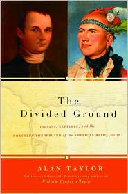 The Divided Ground by Alan Taylor: Book Cover