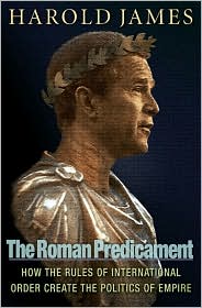 The Roman Predicament by Harold James: Book Cover