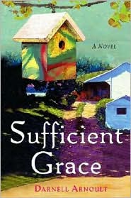 Sufficient Grace by Darnell Arnoult: Book Cover