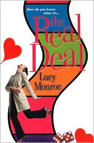 The Real Deal by Lucy Monroe: Book Cover