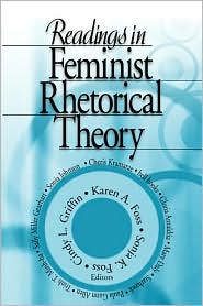 Readings in Feminist Rhetorical Theory by Karen A. Foss: Book Cover