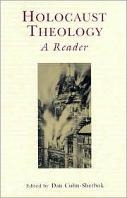 Holocaust Theology by Dan Cohn-Sherbok: Book Cover