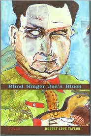 Blind Singer Joe's Blues by Robert Love Taylor: Book Cover