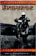 Golden Age of Enduros by Piet W. Boonstra: Book Cover