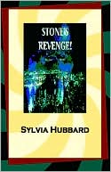Stone's Revenge by Sylvia Hubbard: Book Cover