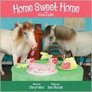 Home Sweet Home with Romeo and Juliet by Cheryl Ward: Book Cover