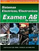 ASE Test Prep Series Spanish Version 2E A6 Automotive Electrica