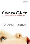 Genes and Behaviour Nature Nurture Interplay Explained
