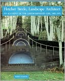 Fletcher Steele Landscape Architect An Account of the Gardenmakers