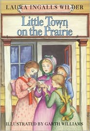 Little Town on the Prairie by Laura Ingalls Wilder: Book Cover