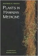 Plants in Hawaiian Medicine