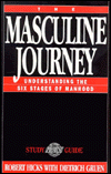 Masculine Journey; Understanding the Six Stages of Manhood