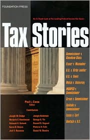 Tax Stories by Caron, Paul L (Ed.) Caron, Paul L (Ed.): Book Cover