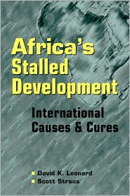 Africa's Stalled Development by David K. Leonard: Book Cover