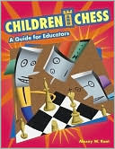 Children and Chess by Alexey W. Root