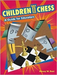 Children and Chess by Alexey W. Root: Book Cover