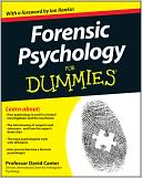 Book Cover Image. Title: Forensic Psychology For Dummies, Author: David D.  Canter