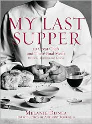 My Last Supper by Melanie Dunea: Book Cover
