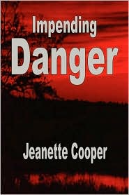 Impending Danger by Jeanette Cooper: Book Cover