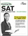 Book Cover Image. Title: Cracking the SAT Math 1 & 2 Subject Tests, 2013-2014 Edition, Author: by Princeton Review