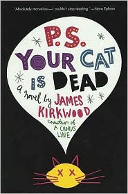 P.S. Your Cat Is Dead by James Kirkwood: Book Cover