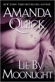 Lie by Moonlight by Amanda Quick: Book Cover