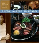 Bistro Laurent Tourondel by Laurent Tourondel