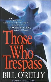 Those Who Trespass: A Novel of Murder and Television