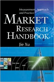 Market Research Handbook by Jie Xu: Book Cover