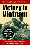 Victory in Vietnam The Official History of the Peoples Army of Vietn