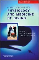 Bennett and Elliotts Physiology and Medicine of Diving