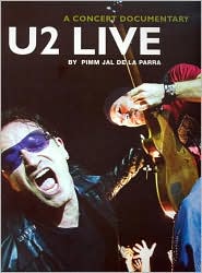 U2 Live by Pimm Jal de la Para: Book Cover