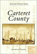 Carteret County Postcard History Series