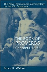 Proverbs 1-15 (NICOT) by Bruce K. Waltke: Book Cover