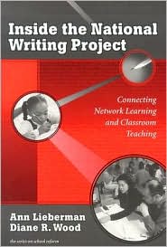 Inside the National Writing Project by Ann Lieberman: Book Cover