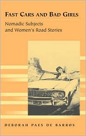 Fast Cars and Bad Girls by Deborah Paes de Barros: Book Cover