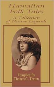 Hawaiian Folk Tales by Thomas G. Thrum: Book Cover