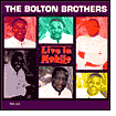 Live in Mobile by The Bolton Brothers: CD Cover