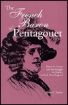 French Baron of Pentagovet: Baron St. Castin and the Struggle for Empire in Early New England