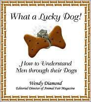 What a Lucky Dog! by Wendy Diamond: Book Cover