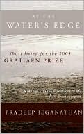 At the Water's Edge by Pradeep Jeganathan