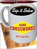 Sip & Solve by Matt Gaffney
