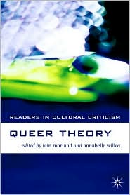 Queer Theory (Readers in Cultural Criticism Series) by Iain Morland: Book Cover