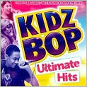 CD Cover Image. Title: Kidz Bop Ultimate Hits, Artist:   Kidz Bop Kids
