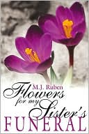 Flowers for My Sister's Funeral