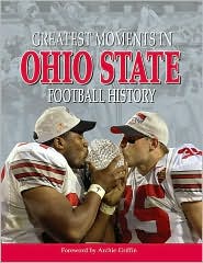 Greatest Moments in Ohio State Football History